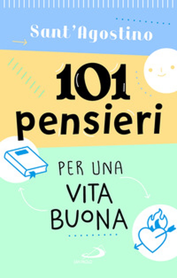 101 pensieri per una vita buona - Librerie.coop