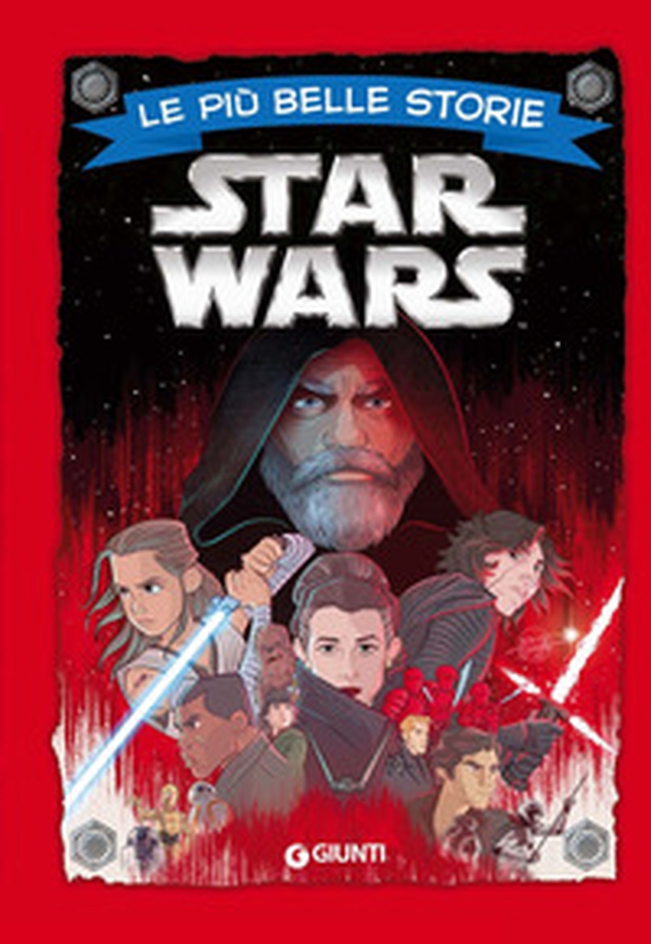 Sequel trilogy Star Wars. Le più belle storie - Librerie.coop Sequel trilogy Star Wars. Le più belle storie - Librerie.coop