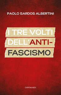 I tre volti dell'antifascismo - Librerie.coop