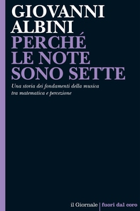 PERCHÉ LE NOTE SONO SETTE - Librerie.coop PERCHÉ LE NOTE SONO SETTE - Librerie.coop