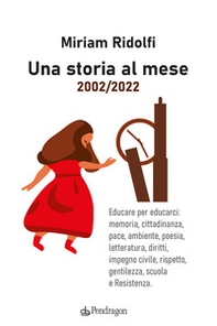 Una storia al mese 2002-2022 - Librerie.coop