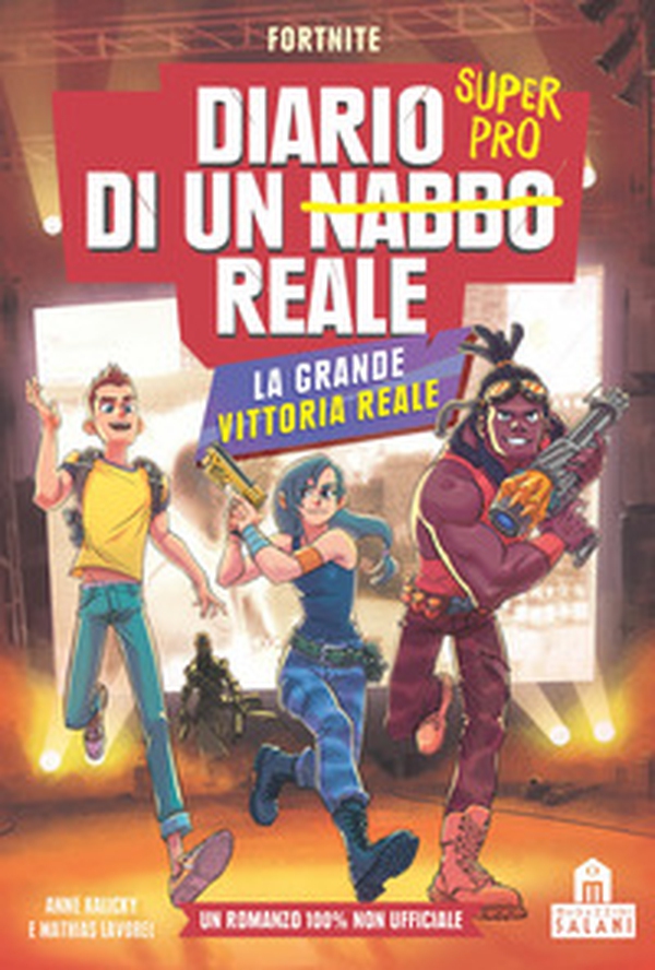 La grande vittoria reale. Diario di un nabbo reale - Librerie.coop La grande vittoria reale. Diario di un nabbo reale - Librerie.coop