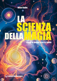 La scienza della magia - Librerie.coop