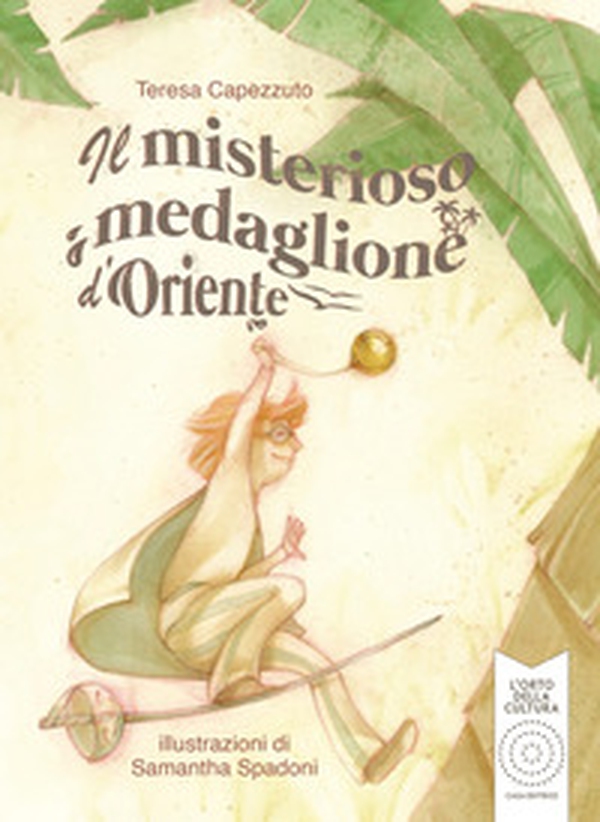Il misterioso medaglione d'Oriente - Librerie.coop Il misterioso medaglione d'Oriente - Librerie.coop