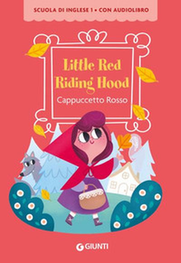 Little red riding hood (con Qrc) - Librerie.coop Little red riding hood (con Qrc) - Librerie.coop