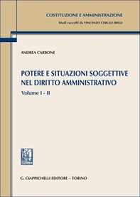 Potere e situazioni soggettive nel diritto amministrativo - Vol. 1-2 - Librerie.coop