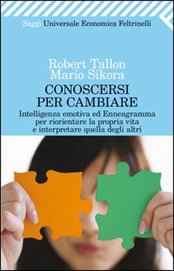 Conoscersi per cambiare. Intelligenza emotiva ed enneagramma per riorientare la propria vita e interpretare quella degli altri - Librerie.coop Conoscersi per cambiare. Intelligenza emotiva ed enneagramma per riorientare la propria vita e interpretare quella degli altri - Librerie.coop