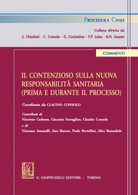 Il contenzioso sulla nuova responsabilità sanitaria - Librerie.coop Il contenzioso sulla nuova responsabilità sanitaria - Librerie.coop