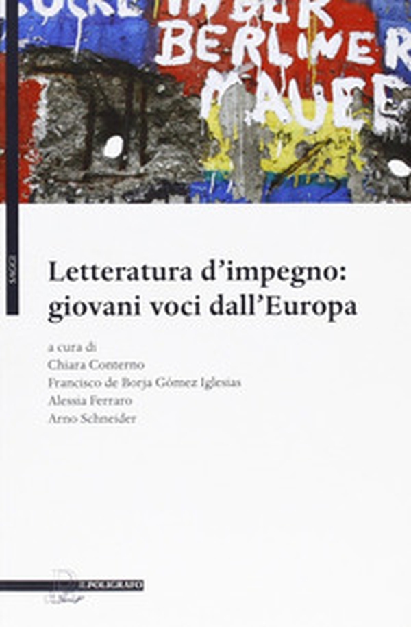 Letteratura d'impegno. Giovani voci dall'Europa - Librerie.coop Letteratura d'impegno. Giovani voci dall'Europa - Librerie.coop