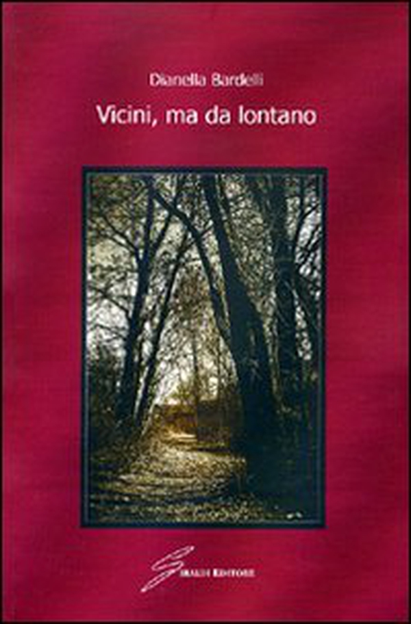 Vicini, ma da lontano - Librerie.coop Vicini, ma da lontano - Librerie.coop
