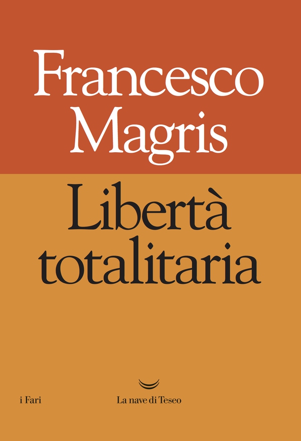 Libertà totalitaria - Librerie.coop Libertà totalitaria - Librerie.coop