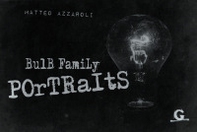 Bulb family: portraits. Ediz. italiana e inglese - Librerie.coop