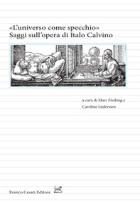 «L'universo come specchio». Saggi sull'opera di Calvino - Librerie.coop
