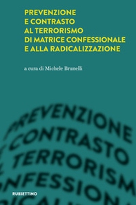 Prevenzione e contrasto al terrorismo di matrice confessionale e alla radicalizzazione - Librerie.coop