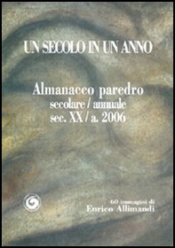 Un secolo in un anno - Librerie.coop Un secolo in un anno - Librerie.coop