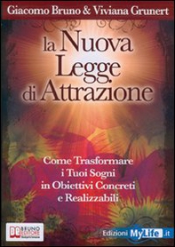La nuova legge di attrazione - Librerie.coop