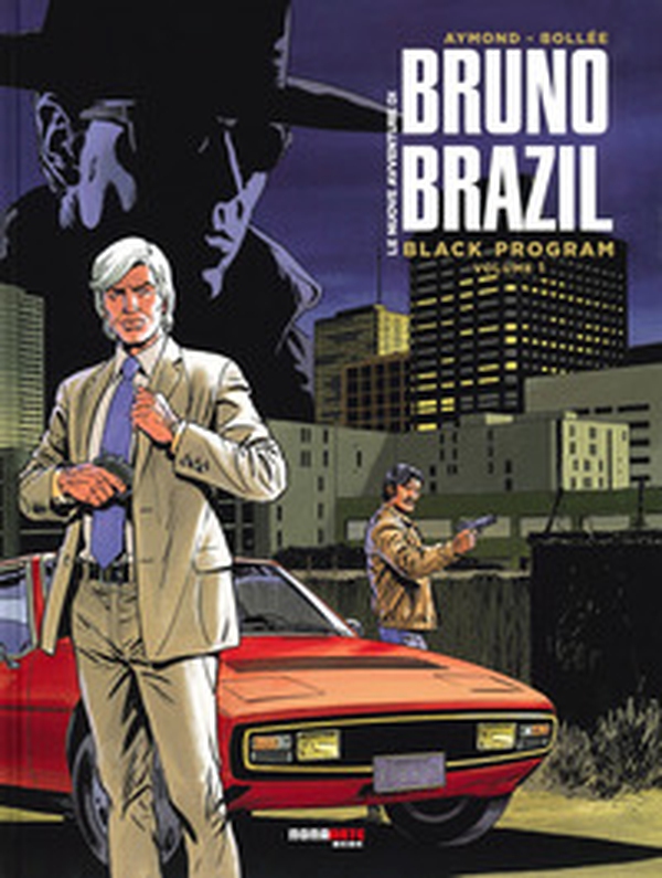 Le nuove avventure di Bruno BraziL - Vol. 1 - Librerie.coop Le nuove avventure di Bruno BraziL - Vol. 1 - Librerie.coop