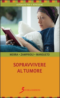 Sopravvivere al tumore - Librerie.coop