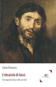 L'ebraicità di Gesù - Librerie.coop