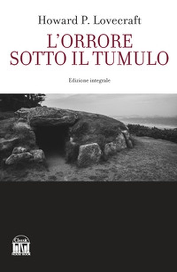 L'orrore sotto il tumulo - Librerie.coop L'orrore sotto il tumulo - Librerie.coop