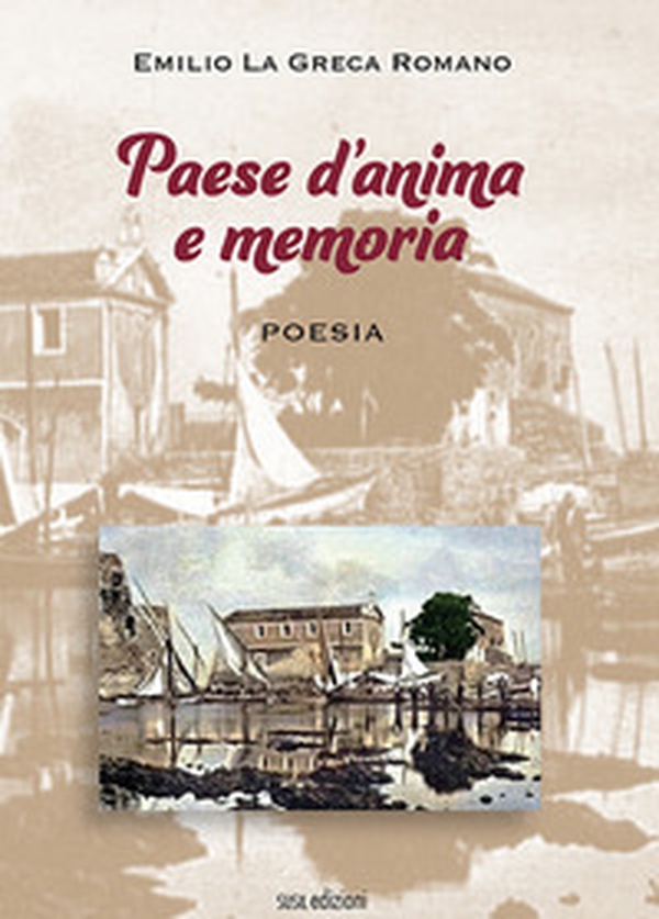 Paese d'anima e memoria - Librerie.coop Paese d'anima e memoria - Librerie.coop