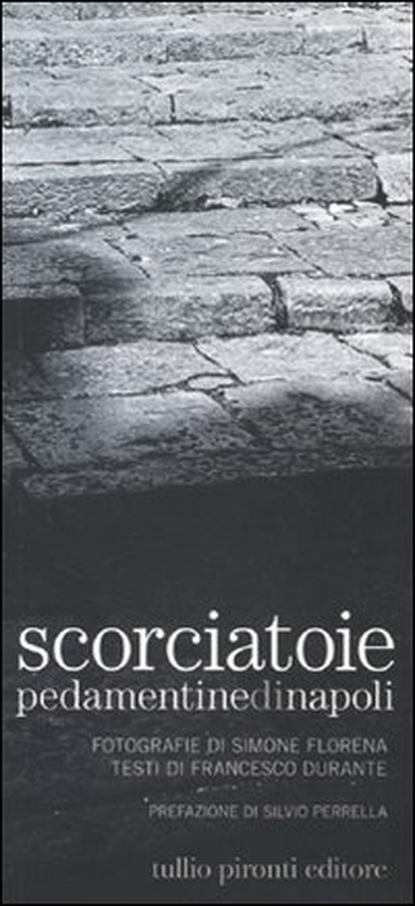 Scorciatoie. Pedamentine di Napoli - Librerie.coop Scorciatoie. Pedamentine di Napoli - Librerie.coop