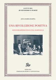 Una rivoluzione positiva. Conversazioni con Elena Marinucci - Librerie.coop