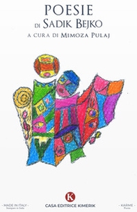 Poesie di Sadik Bejko - Librerie.coop