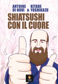 Shiatsushi con il cuore - Librerie.coop Shiatsushi con il cuore - Librerie.coop