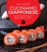 Cuciniamo giapponese - Librerie.coop Cuciniamo giapponese - Librerie.coop