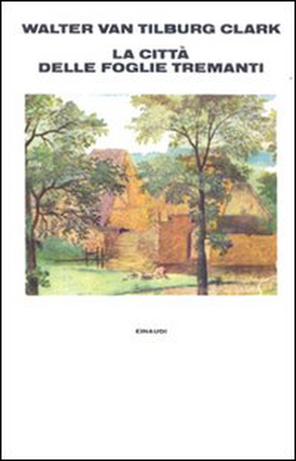 La città delle foglie tremanti - Librerie.coop La città delle foglie tremanti - Librerie.coop