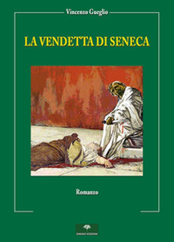 La vendetta di Seneca - Librerie.coop La vendetta di Seneca - Librerie.coop