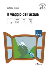Il viaggio dell'acqua - Librerie.coop