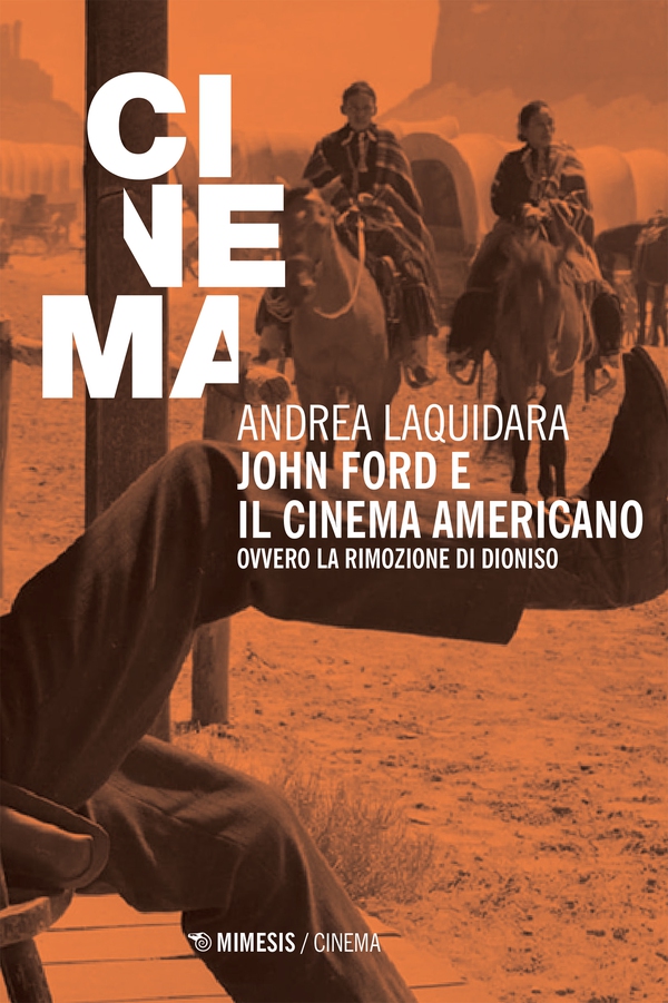 John Ford e il cinema americano - Librerie.coop John Ford e il cinema americano - Librerie.coop