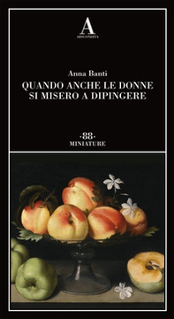 Quando anche le donne si misero a dipingere - Librerie.coop Quando anche le donne si misero a dipingere - Librerie.coop
