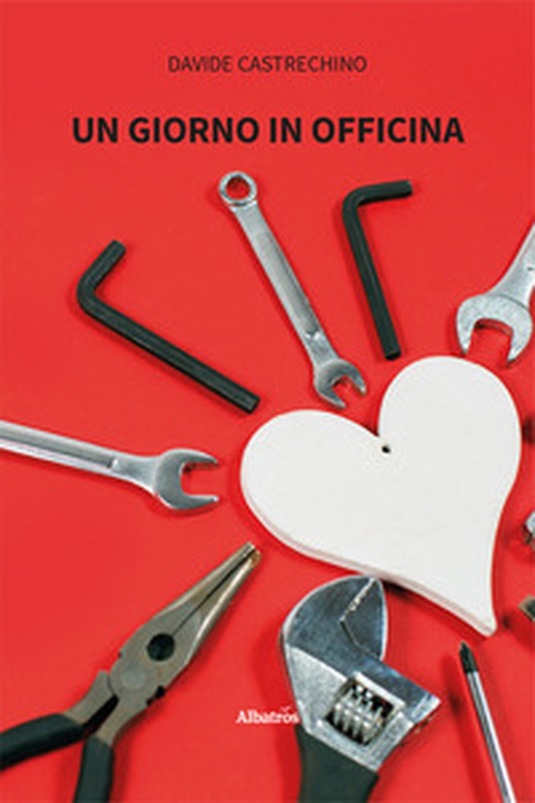 Un giorno in officina - Librerie.coop Un giorno in officina - Librerie.coop