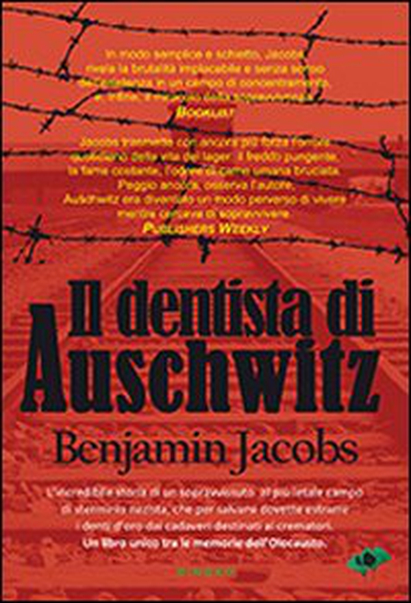 Il dentista di Auschwitz - Librerie.coop Il dentista di Auschwitz - Librerie.coop