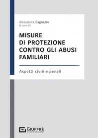 Misure di protezione contro gli abusi familiari - Librerie.coop