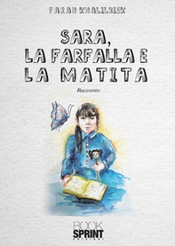 Sara, la farfalla e la matita - Librerie.coop