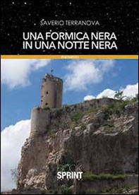 Una formica nera in una notte nera - Librerie.coop