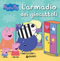 L'armadio dei giocattoli. Peppa Pig - Librerie.coop