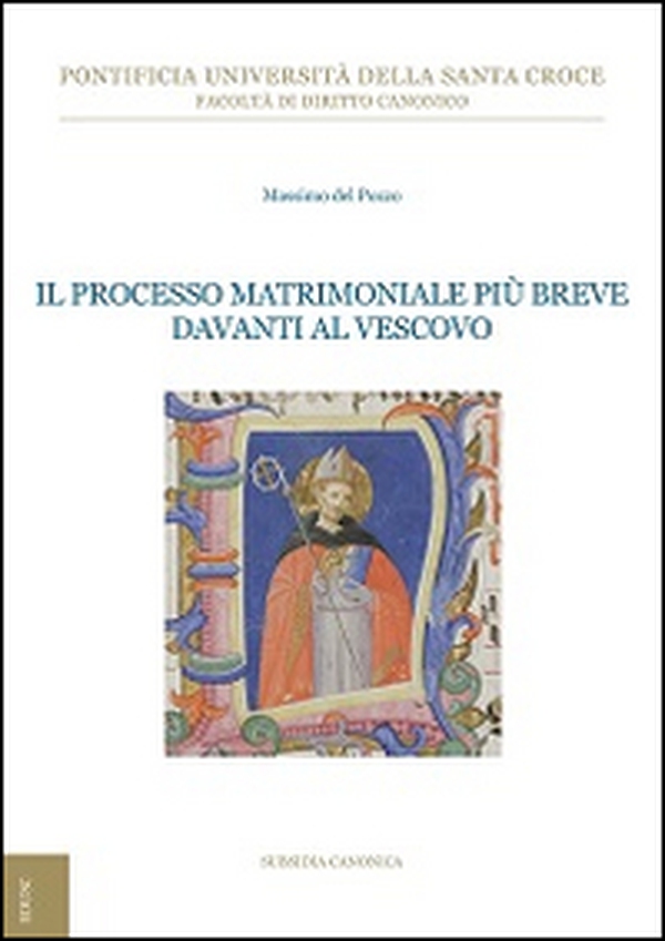 Il processo matrimoniale più breve davanti al vescovo - Librerie.coop Il processo matrimoniale più breve davanti al vescovo - Librerie.coop