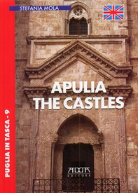 Puglia. The castles - Librerie.coop