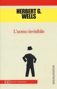 L'uomo invisibile - Librerie.coop L'uomo invisibile - Librerie.coop