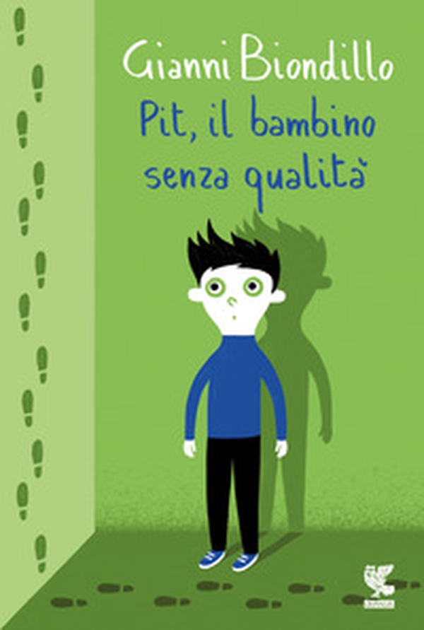 Pit, il bambino senza qualità - Librerie.coop Pit, il bambino senza qualità - Librerie.coop