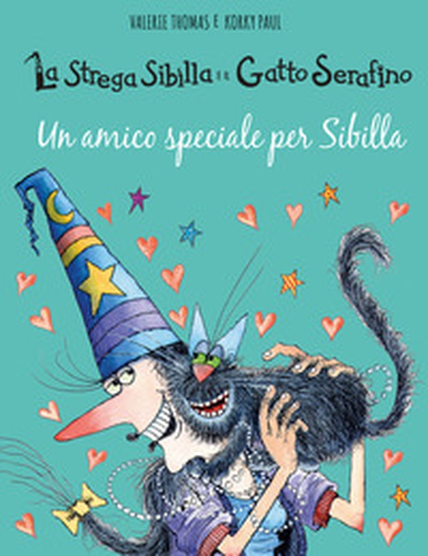 Un amico speciale per Sibilla. La strega Sibilla e il gatto Serafino - Librerie.coop Un amico speciale per Sibilla. La strega Sibilla e il gatto Serafino - Librerie.coop