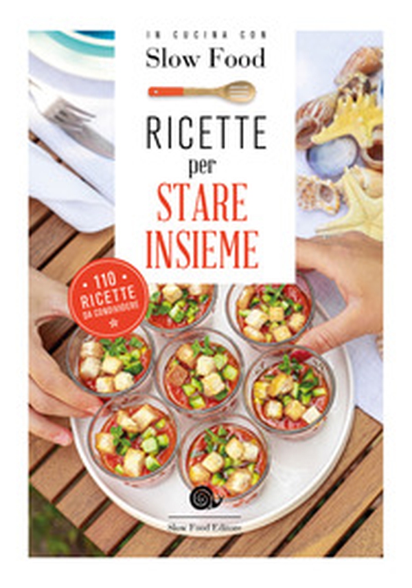 Ricette per stare insieme - Librerie.coop Ricette per stare insieme - Librerie.coop