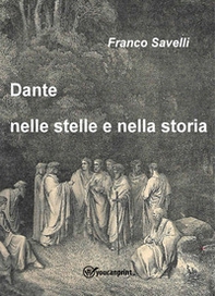 Dante nelle stelle e nella storia - Librerie.coop