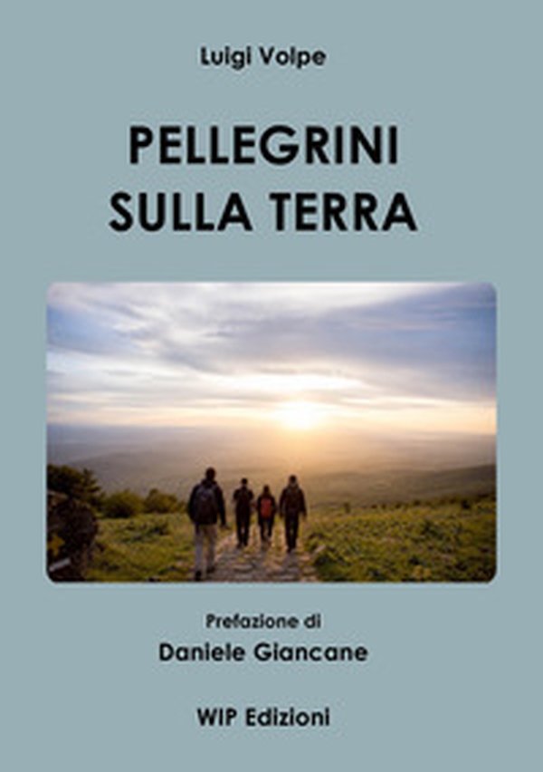 Pellegrini sulla terra - Librerie.coop