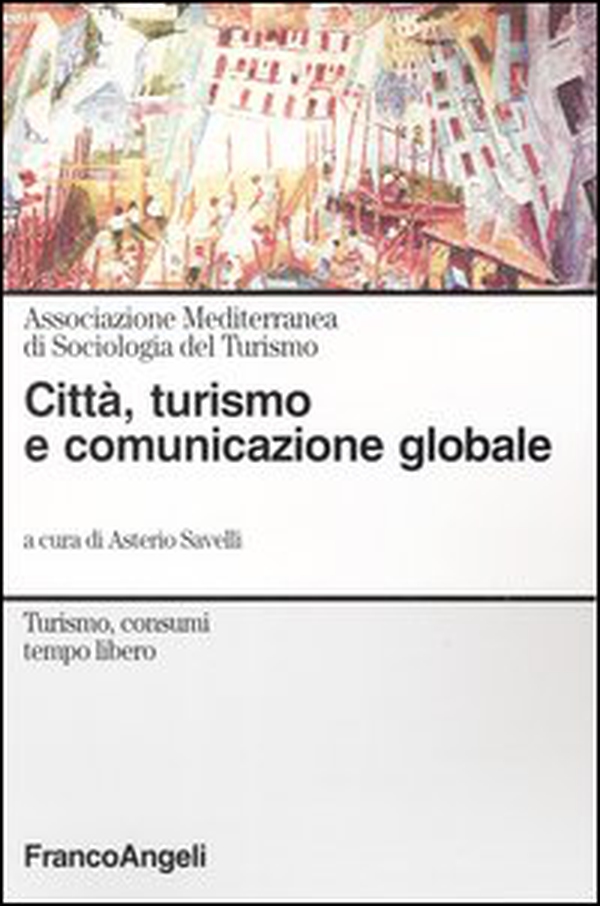 Città, turismo e comunicazione globale - Librerie.coop